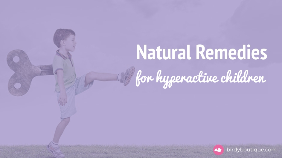 natural remedies hyperactive child2